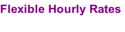 Flexible Hourly Rates